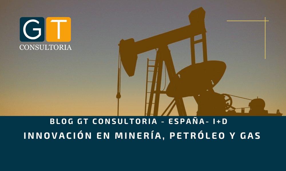 Innovación en minería, petróleo y gas - GT CONSULTORIA