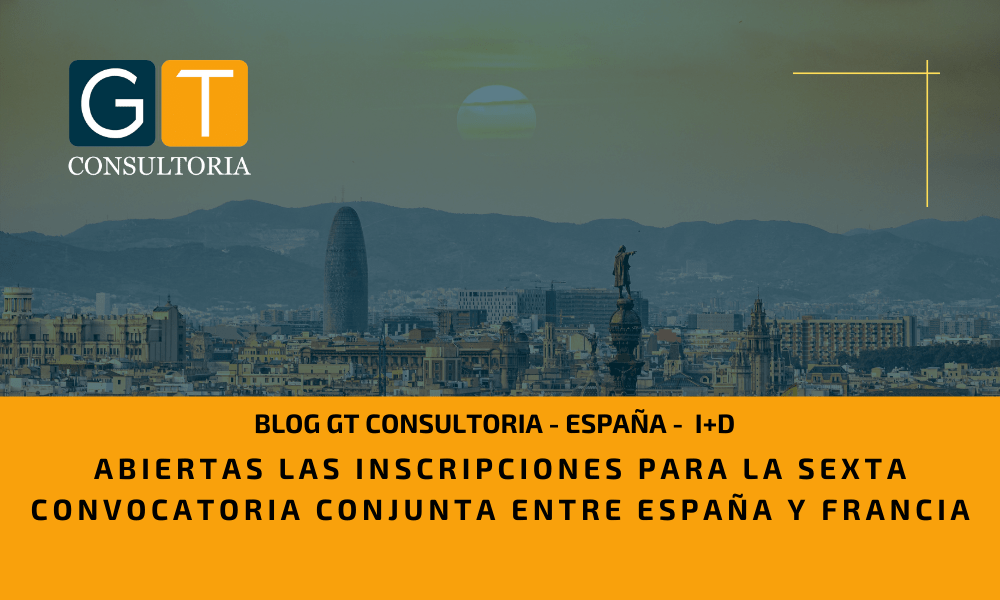 sexta convocatoria españa y francia - GT CONSULTORIA