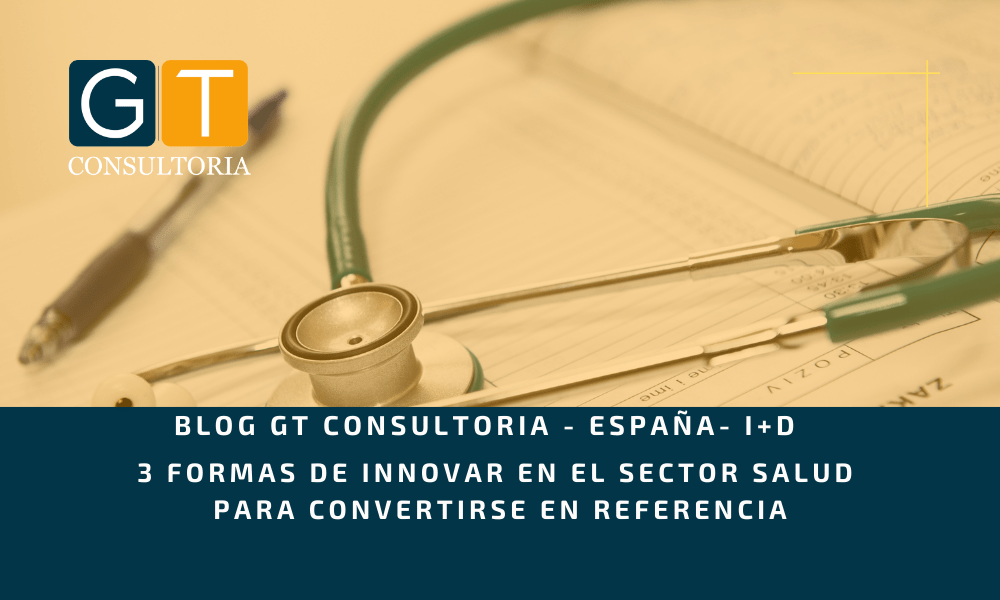 Innovar en Sector Salud - GT CONSULTORIA